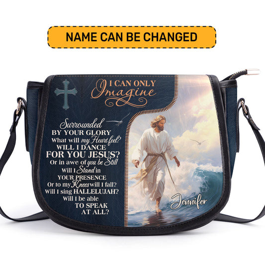 Jesus I Can Only Imagine Personalized Leather Saddle Bag - Christian Women's Handbag Gifts