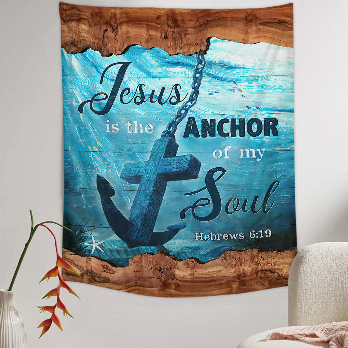 Jesus Is The Anchor Of My Soul Tapestry - Christian Tapestry - Bible Verse Tapestry