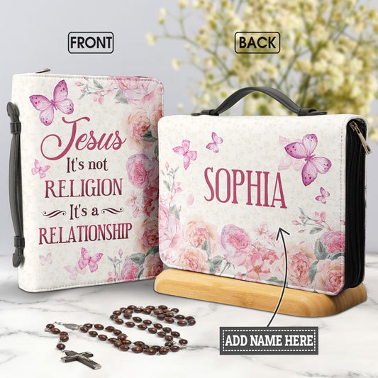 Jesus It Is Not Religion It Is A Relationship Personalized Bible Cover - Christian Bible Covers For Women