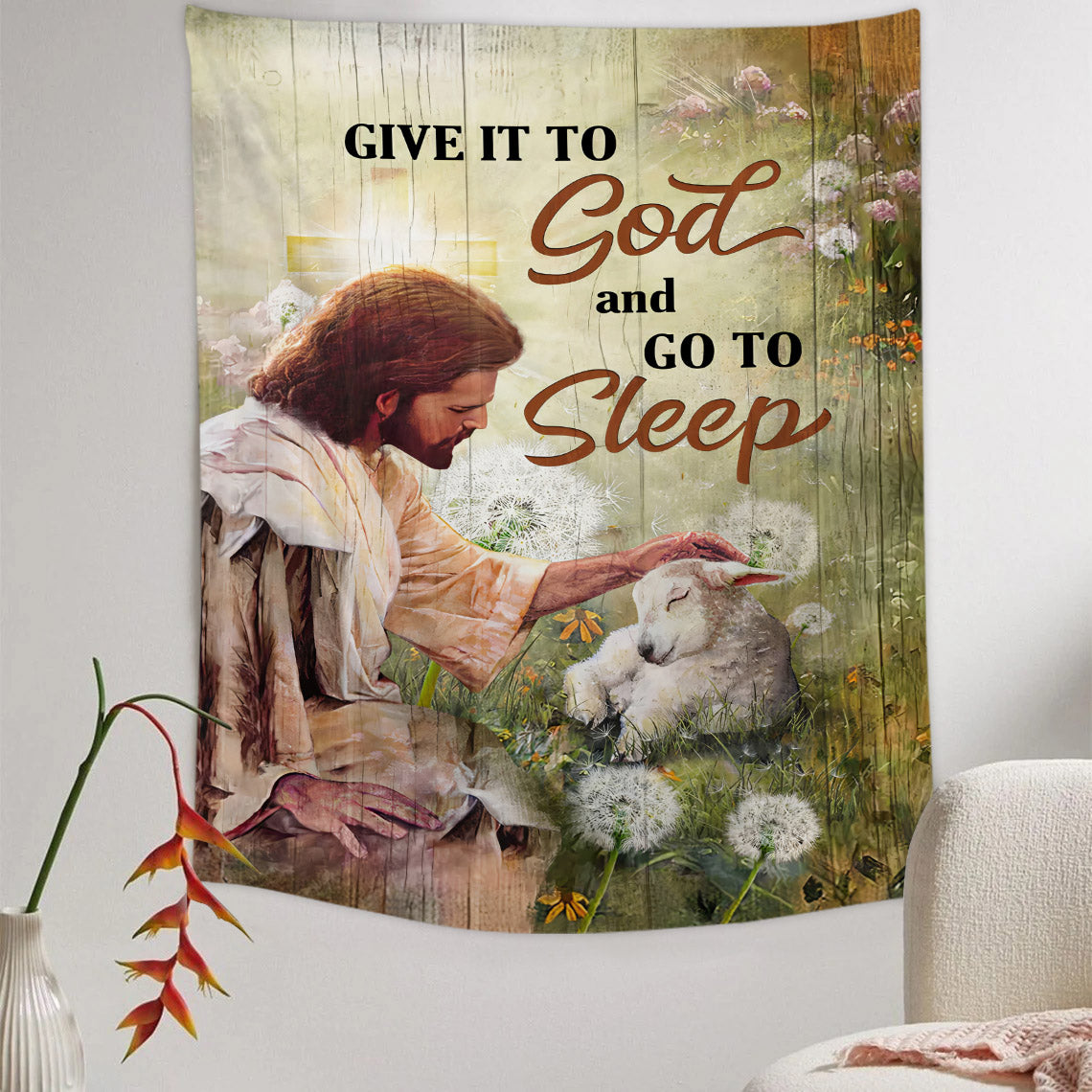 Jesus Lamb Give It To God Tapestry - Christian Tapestry - Bible Verse Tapestry