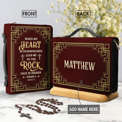 Lead Me To The Rock Than Is Higher That I Psalm 61 2 Personalized Bible Cover - Christian Bible Covers For Women