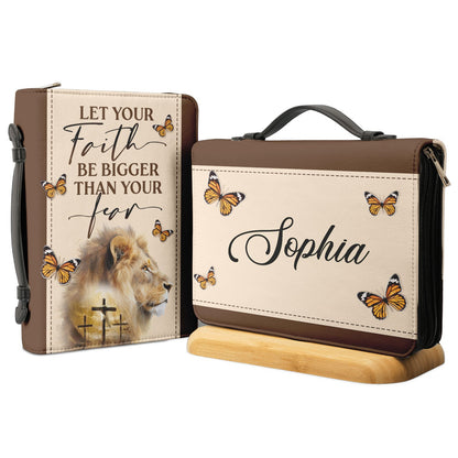 Let Your Faith Be Bigger Than Your Fear Lion Butterfly Personalized Bible Cover - Christian Bible Covers For Women