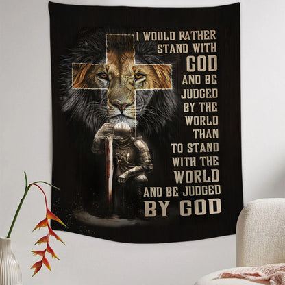 Lion Of Judah Cross Warrior I Would Rather Stand With God Tapestry - Bible Verse Tapestry