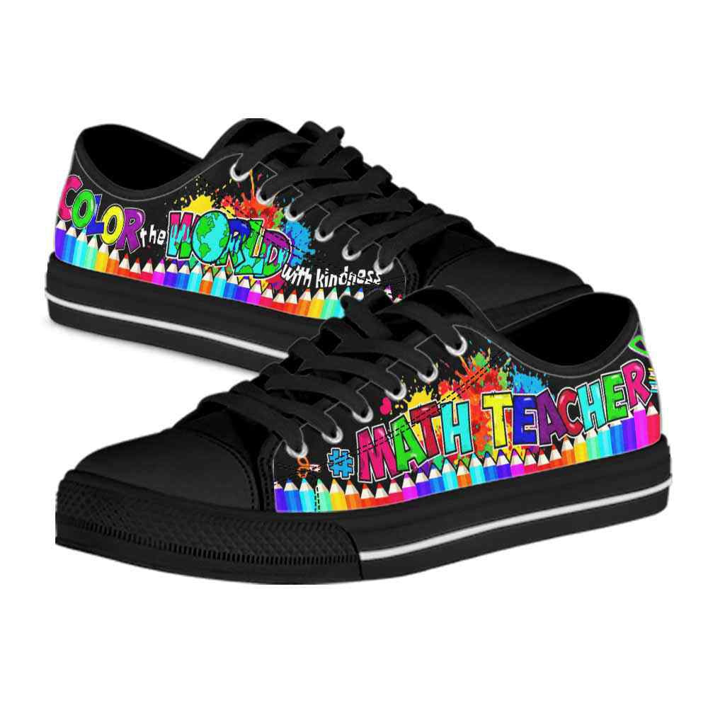 Math Teacher School  Color The World With Kindness Low Top Shoes, Teacher Shoes, Low Top Sneakers