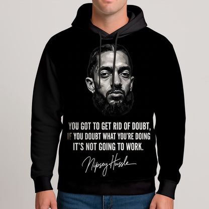 Nipsey Hussle Quote Hoodie Motivational Streetwear Style, Rapper 3D Hoodie, Rap Legends Hoodie