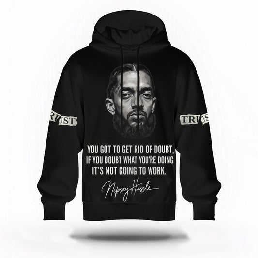 Nipsey Hussle Quote Hoodie Motivational Streetwear Tribute, Rapper 3D Hoodie, Rap Legends Hoodie