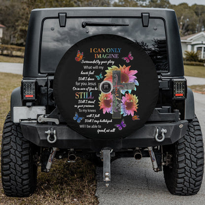 Only Imagine Faith Butterfly Jesus Christian Bible Verse God Spare Tire Cover - Bible Verse Tire Cover