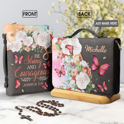  Personalized Bible Cover - Be Strong And Courageous Joshua 1 9 Butterfly Vintage Flower Bible Cover for Christians