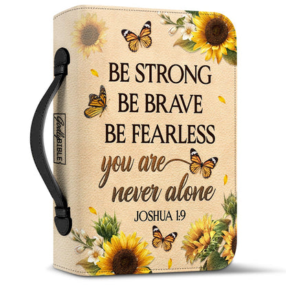  Personalized Bible Cover - Be Strong Be Brave Be Fearless You Are Never Alone Joshua 1 9 Bible Cover for Christians