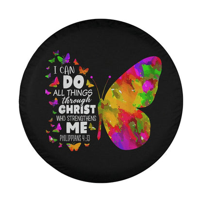 Philippians 4-13 Butterfly Christ Bible Verse Gift For Women Spare Tire Cover - Bible Verse Tire Cover