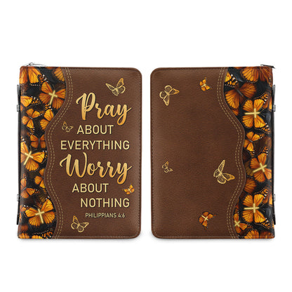 Pray About Everything Worry About Nothing Philippians 4 6 Butterfly Personalized Bible Cover
