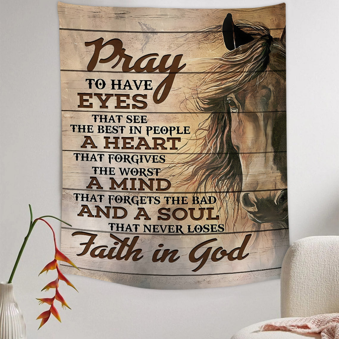 Pray To Have Eyes Horse Tapestry - Christian Tapestry - Bible Verse Tapestry