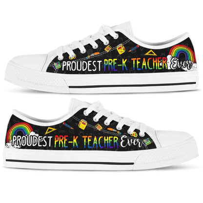 Proudest Pre K Teacher Ever Rainbow Low Top Shoes, Teacher Shoes, Low Top Sneakers