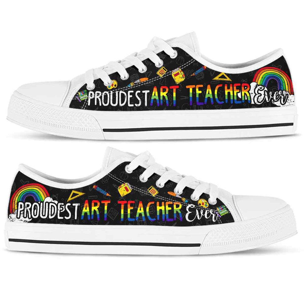 Proudest School Art Teacher Ever Rainbow Low Top Shoes, Teacher Shoes, Low Top Sneakers