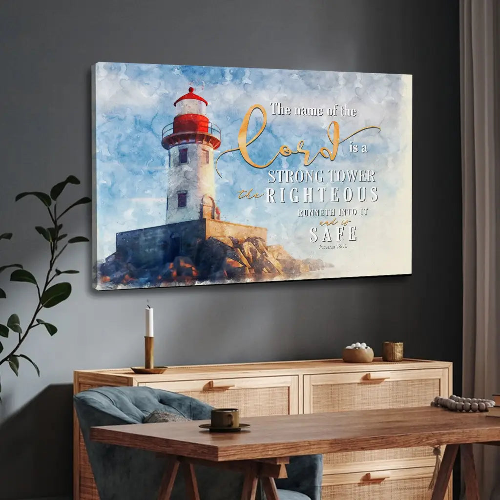 Proverbs 1810 The Name Of The Lord Is A Strong Tower Wall Art Canvas