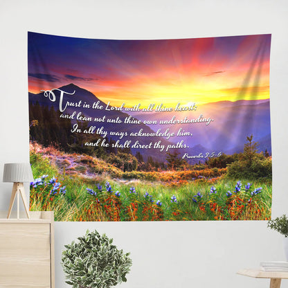 Proverbs 35-6 Kjv 'Trust In The Lord' Christian Tapestry - Christian Wall Tapestries