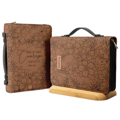 Rise Up Take Courage And Do It Ezra 10 4 Lily Personalized Bible Cover - Christian Bible Covers For Women