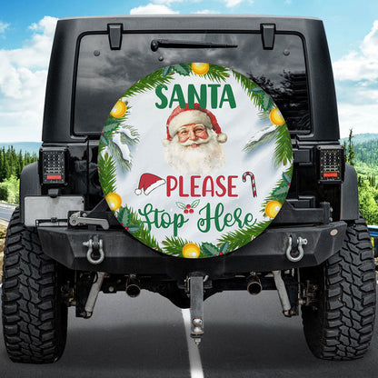 Santa Please Stop Here Car Spare Tire Cover - Christian Tire Cover