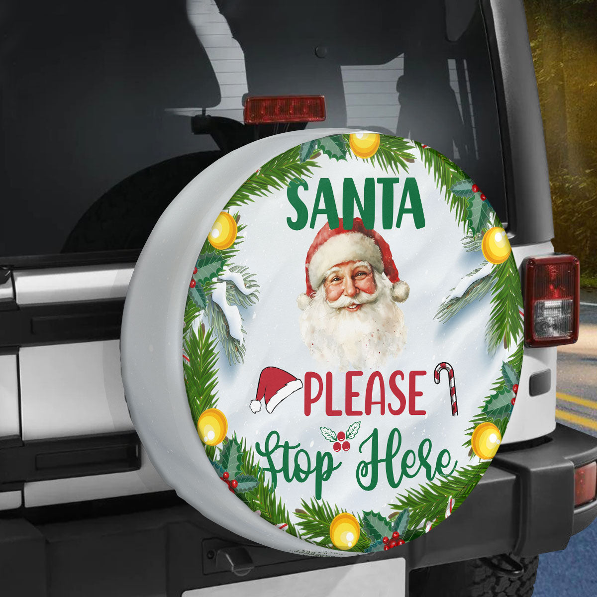 Santa Please Stop Here Car Spare Tire Cover - Christian Tire Cover
