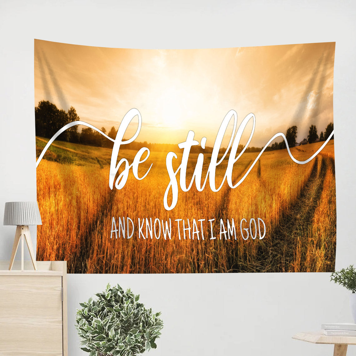Sunset Wheat Fields Be Still Tapestry - Christian Tapestry Wall Hanging