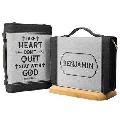 Take Heart Dont Quit Stay With God Psalm 27 14 Personalized Bible Cover - Christian Bible Covers For Women