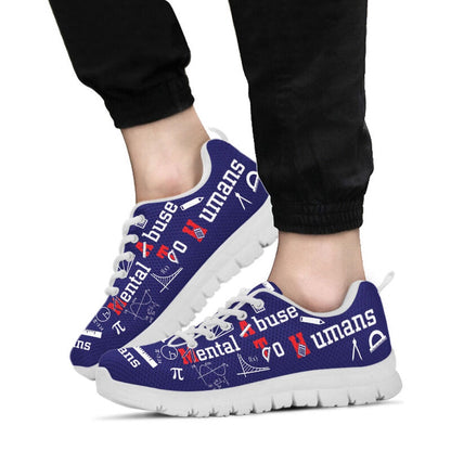 Teacher Sneaker, Maths - Mental Abuse To Humans Limited Edition Shoes Sneakers, Fun Teacher Shoes