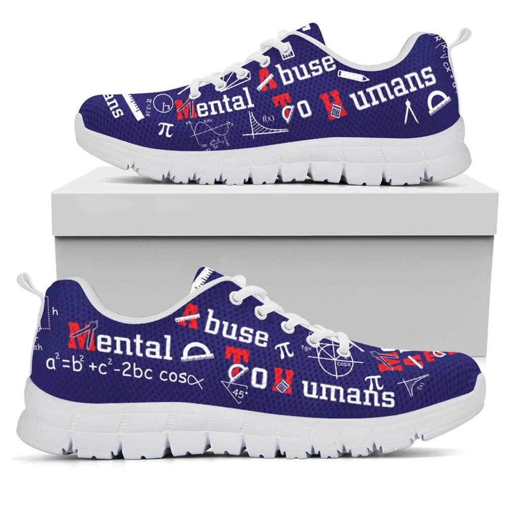 Teacher Sneaker, Maths - Mental Abuse To Humans Limited Edition Shoes Sneakers, Fun Teacher Shoes