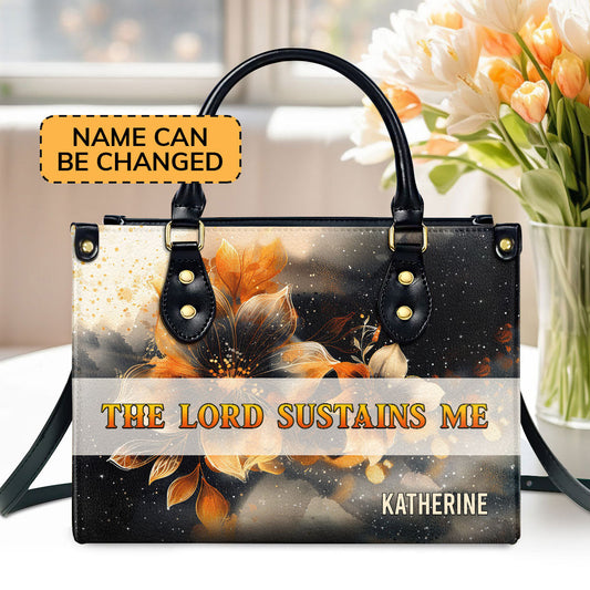 The Lord Sustains Me Custom Name Leather Handbags For Women