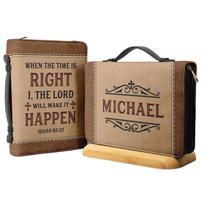 The Lord Will Make It Happen Isaiah 60 22 Personalized Bible Cover - Christian Bible Covers For Women