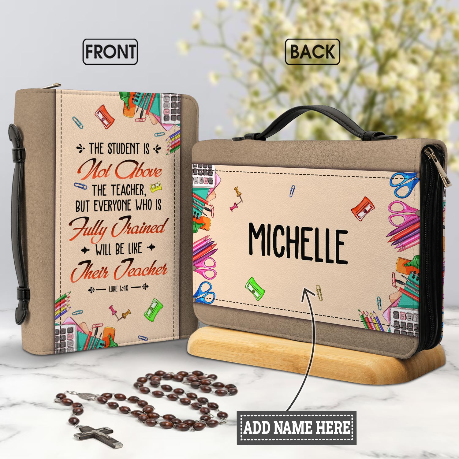 The Student Is Not Above The Teacher Luke 640 Personalized Bible Cover - Christian Bible Covers For Women