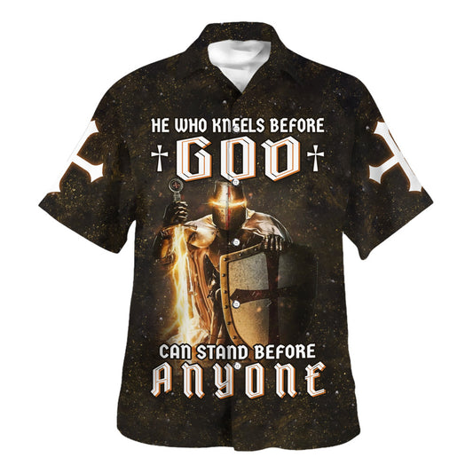 The Warrior He Who Kneels Before God Hawaiian Shirt For Men And Women - Christian Summer Shirt