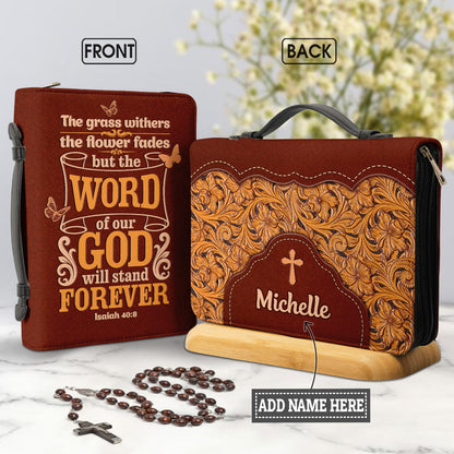 The Word Of Our God Stands Forever Isaiah 40 8 Butterfly Flower Carving Personalized Bible Cover