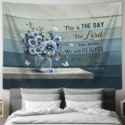 This Is The Day The Lord Has Made Blue Flower Tapestry - Christian Wall Tapestries