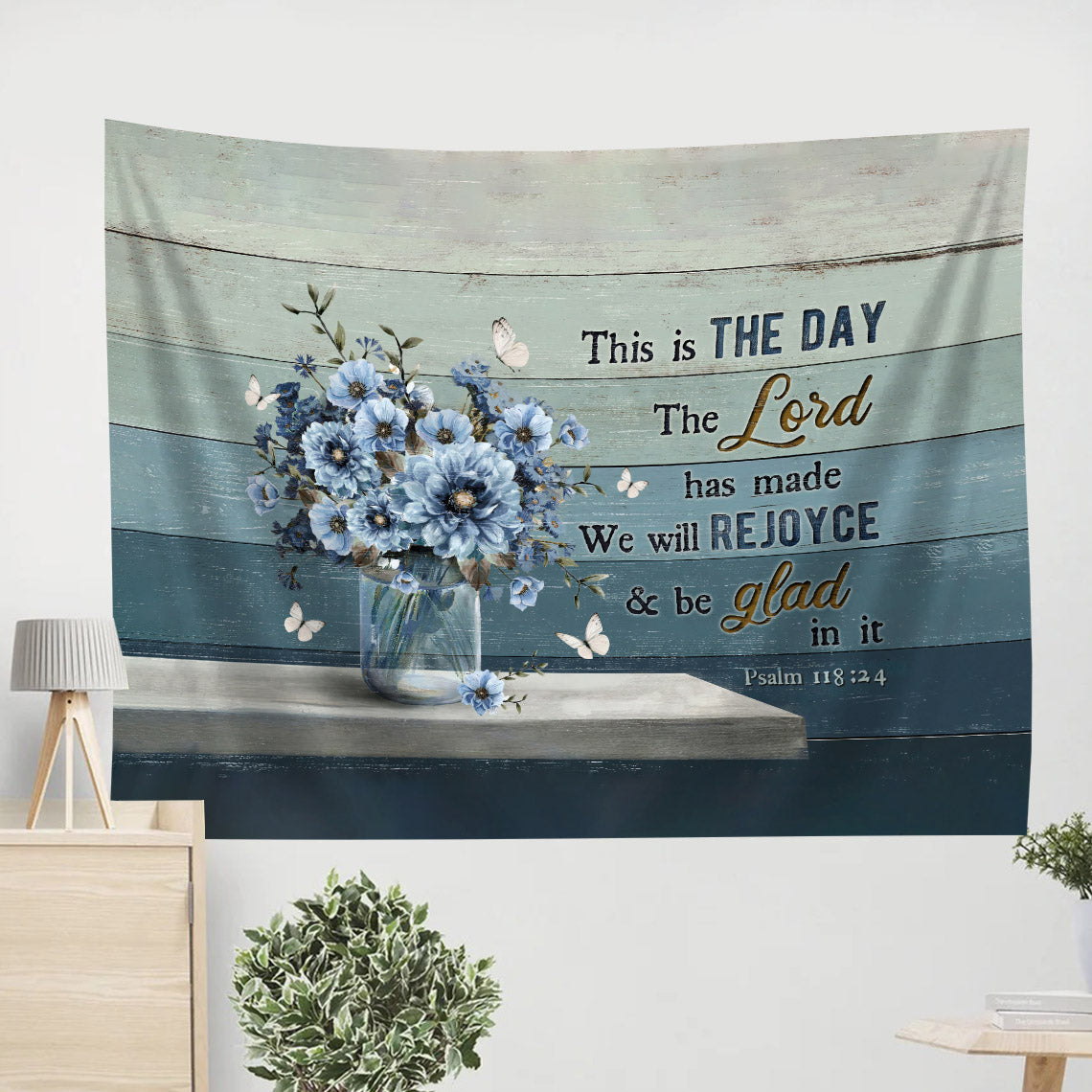 This Is The Day The Lord Has Made Blue Flower Tapestry - Christian Wall Tapestries