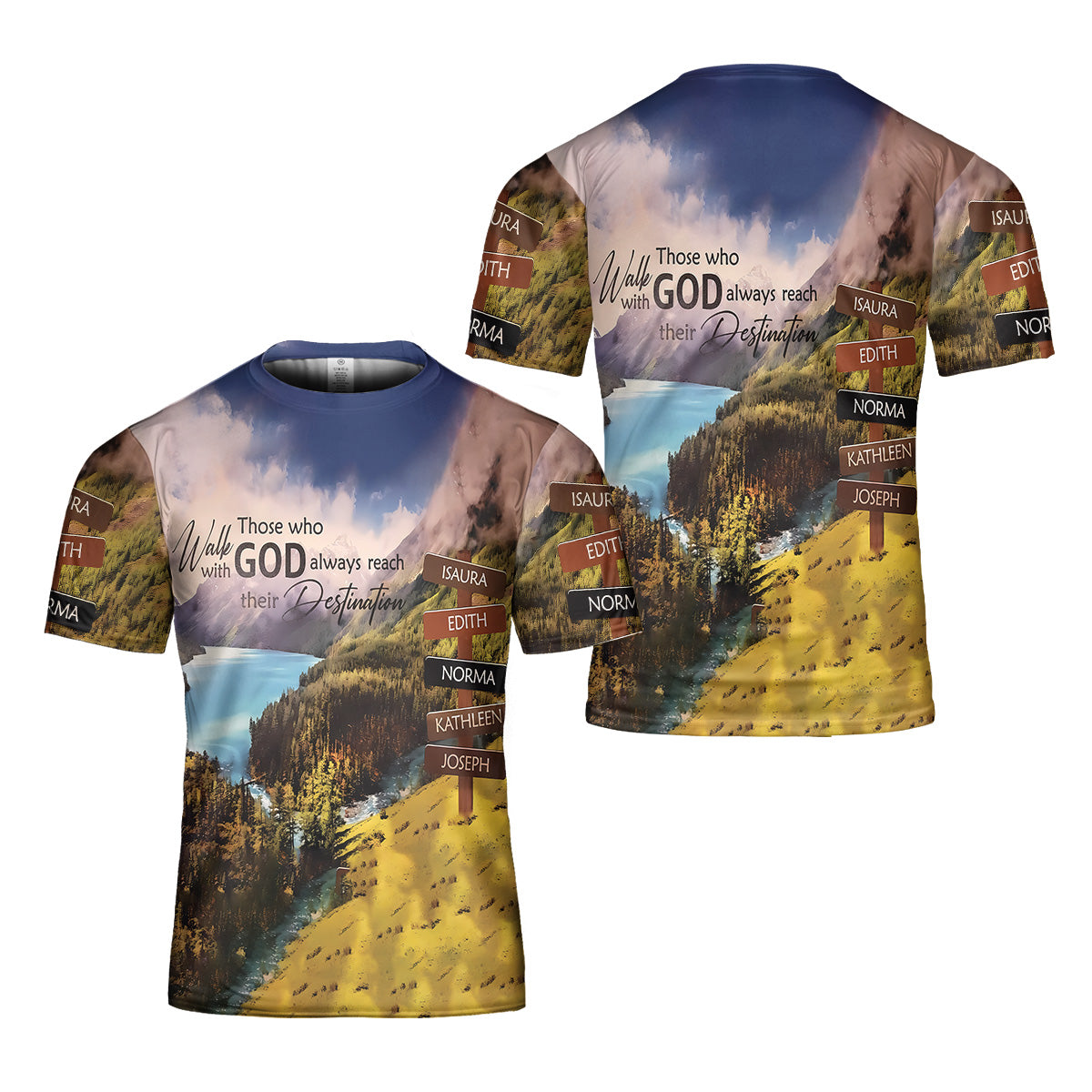 Those Who Walk With God Always Reach Their Destination 3d Tshirt For Women Men