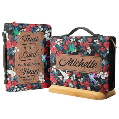 Trust In The Lord Proverbs 3 5 Hummingbird Flower Pattern Personalized Bible Cover - Christian Bible Covers For Women