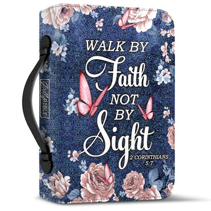 Walk By Faith Not By Sight 2 Corinthians 5 7 Butterfly Denim Style Personalized Bible Cover - Inspirational Bible Covers For Women