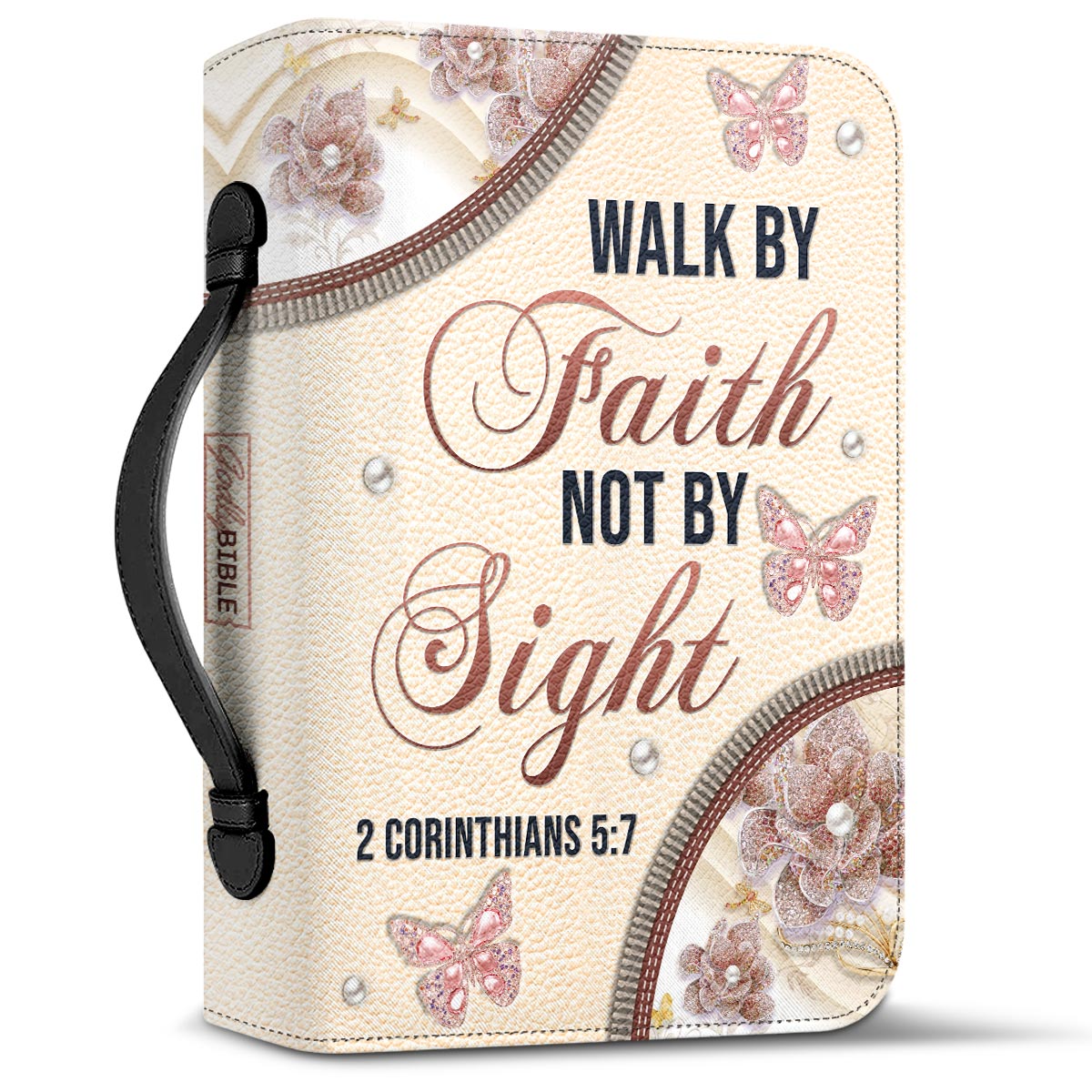 Walk By Faith Not By Sight 2 Corinthians 5 7 Butterfly Jewelry Personalized Bible Cover - Inspirational Bible Covers For Women