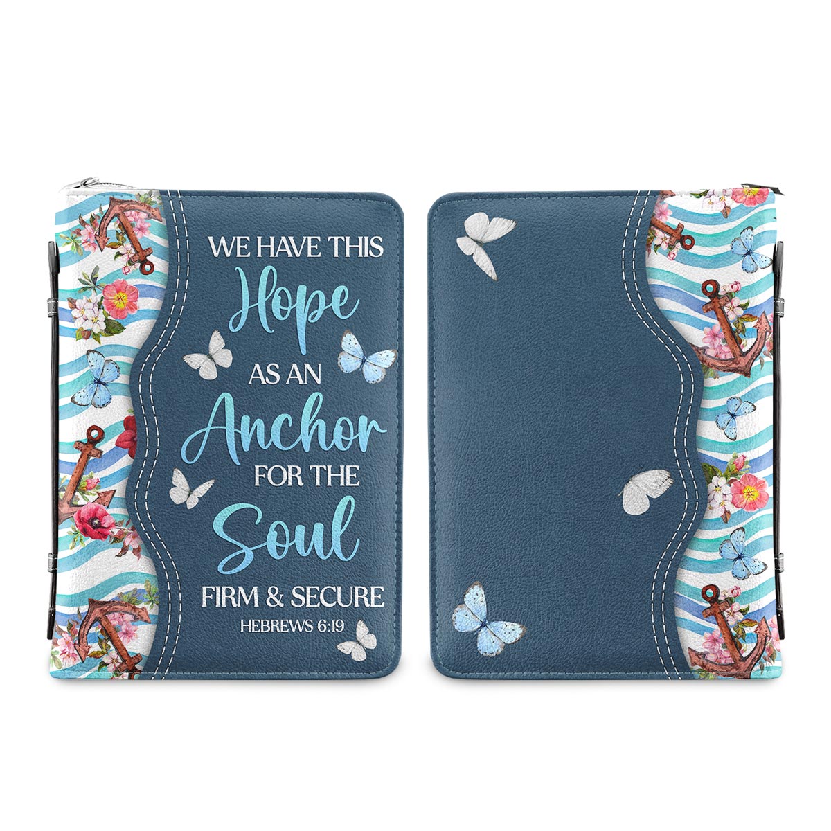 We Have This Hope As An Anchor For The Soul Firm And Secure Hebrews 619 Personalized Bible Cover - Pastor's Bible Covers