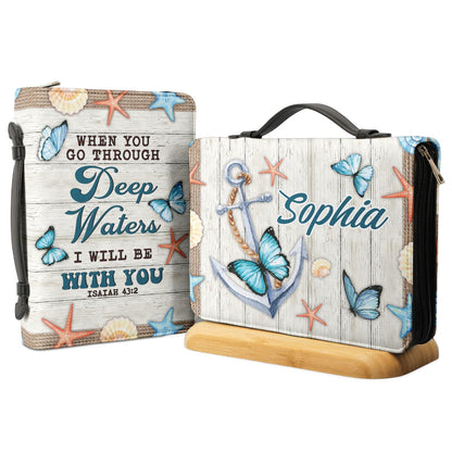 When You Go Through Deep Waters I Will Be With You Isaiah 43 2 Anchor Personalized Bible Cover - Pastor's Bible Covers