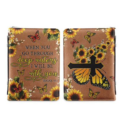 When You Go Through Deep Waters I Will Be With You Isaiah 43 2 Cross Sunflower Personalized Bible Cover - Pastor's Bible Covers
