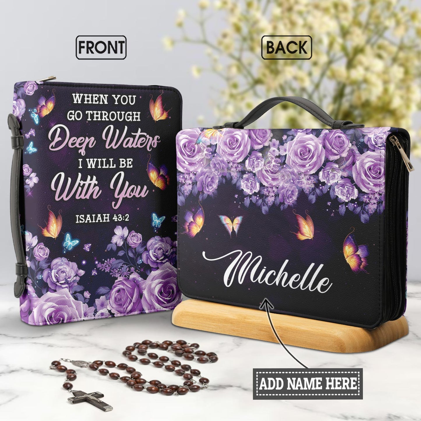 When You Go Through Deep Waters I Will Be With You Isaiah 43 2 Flower Personalized Bible Cover - Pastor's Bible Covers