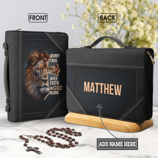 Worry Ends When Faith In God Begins Personalized Bible Cover - Pastor's Bible Covers