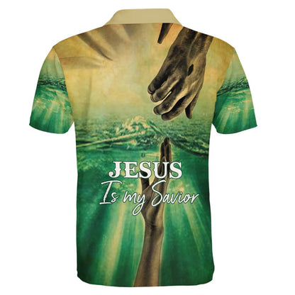 Jesus Is My Savior Hand Of God Polo Shirts - Christian Shirt For Men And Women