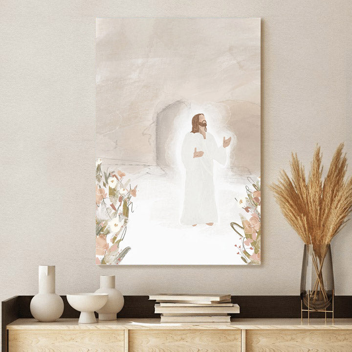 He Is Risen Canvas Posters - Jesus Canvas Wall Art - Ciaocustom