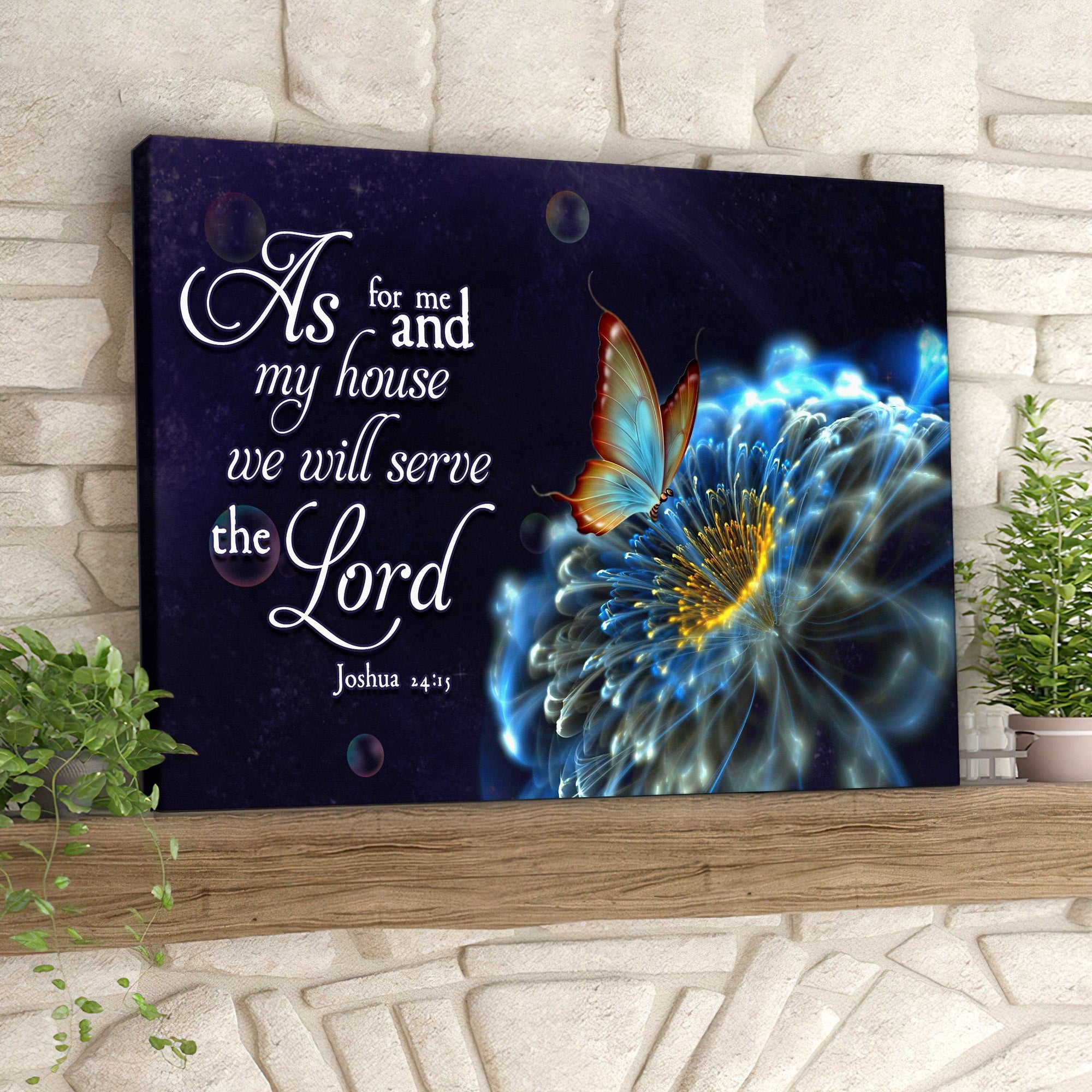 As For Me And My House We Will Serve The Lord - Christian Canvas Prints - Faith Canvas - Bible Verse Canvas - Ciaocustom