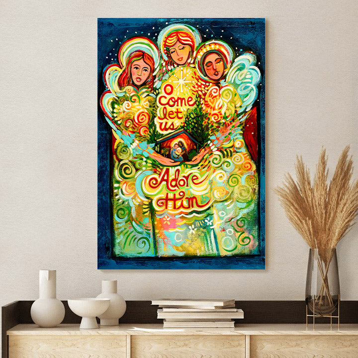 O Come Let Us Adore Him With Angels Canvas - Religious Posters - Ciaocustom