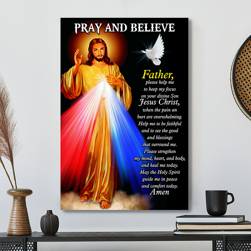 Jesus Canvas Art - Bible Verse Wall Art Canvas - Pray And Believe Jesus Christ Canvas Poster - Ciaocustom