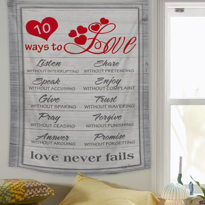 10 Ways To Love Bible Verse Wall Art - Christian  Tapestry - Christian Wall  Tapestry