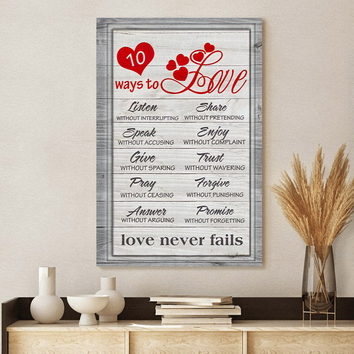 10 Ways To Love Bible Verse Wall Art Canvas Print - Religious Wall Art Canvas